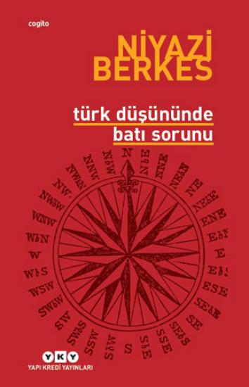 Türk Düşününde Batı Sorunu-Yapı Kredi Yayınları